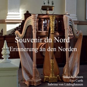 Souvenir du Nord- Erinnerung an den Norden Harfe solo  Duo und Trio HM 123